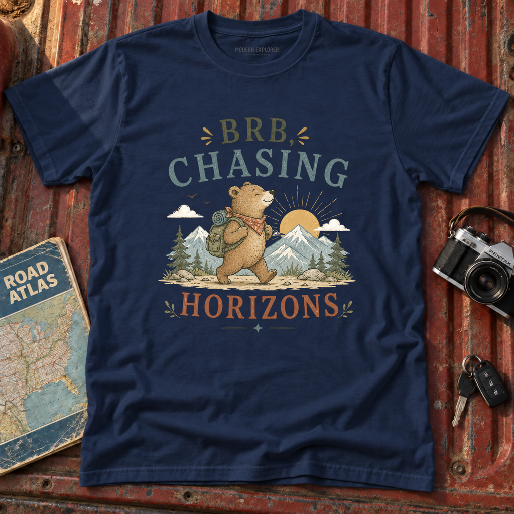 "BRB, Chasing Horizons" Adventure Bear Tee