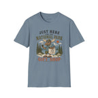 Copy of "Just Here for the National Park Gift Shop" Tee