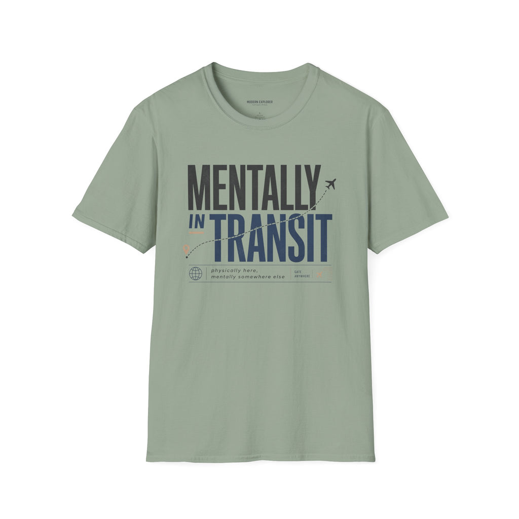 Mentally in Transit Tee