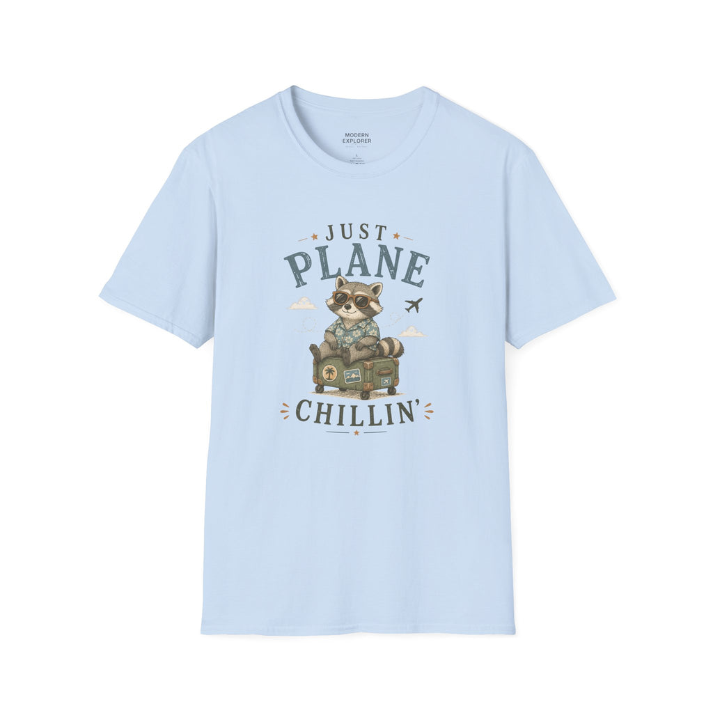 Just Plane Chillin' T-Shirt