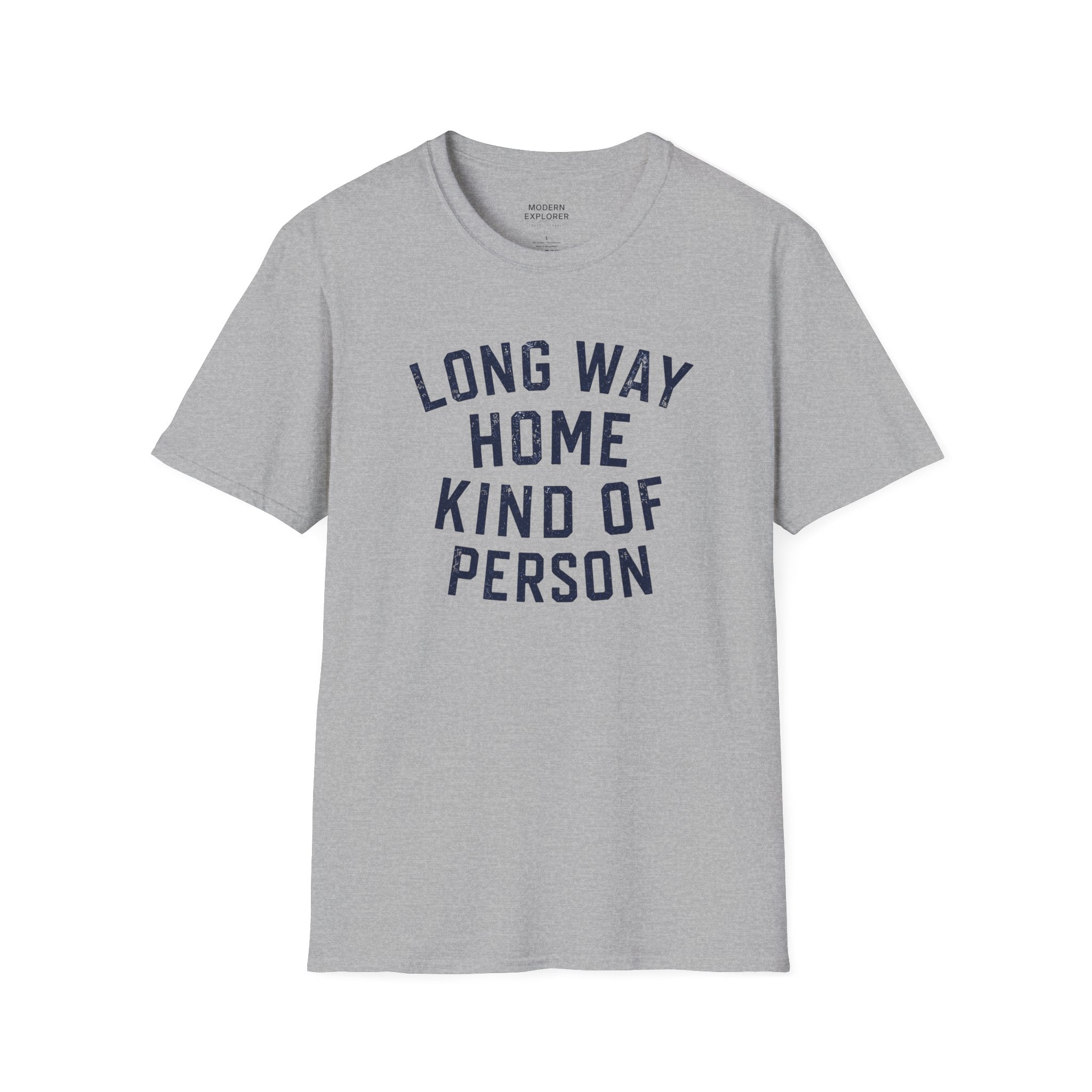 Long Way Home Kind Of Person T-Shirt