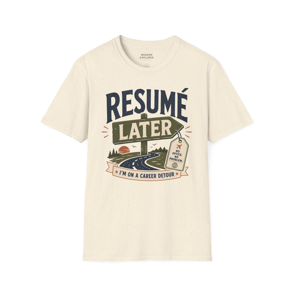 Resume Later Graphic Tee