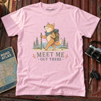 "Meet Me Out There" Adventure Tee