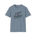 Lost on Purpose T-Shirt