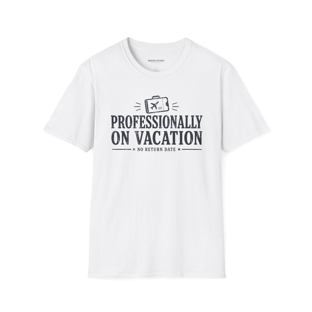 Copy of 'Professionally on Vacation' Graphic Tee