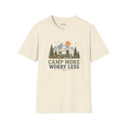 'Camp More Worry Less' T-Shirt