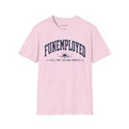 'Funemployed' Graphic Tee