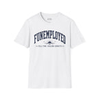 'Funemployed' Graphic Tee