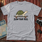 'Slow Your Roll' Graphic Tee