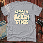 Im On Beach Time T-Shirt