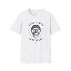 'Good Times, Long Roads' T‑Shirt