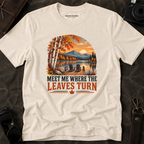 'Meet Me Where the Leaves Turn' Fall Tee
