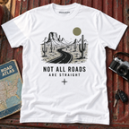 "Not All Roads Are Straight" Graphic Tee