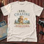 "BRB, Chasing Horizons" Adventure Bear Tee