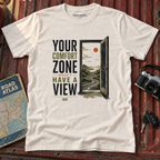“Your Comfort Zone Doesn’t Have a View” Adventure Tee