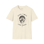 'Good Times, Long Roads' T‑Shirt