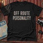 'Off Route Personality' Tee
