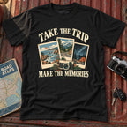 "Take the Trip Make the Memories" Graphic Tee