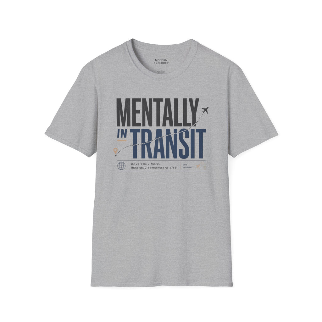 Mentally in Transit Tee