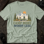 'Camp More Worry Less' T-Shirt