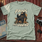 "Paws and Unwind" Graphic Tee