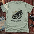"Collect Moments Not Things" Graphic Tee