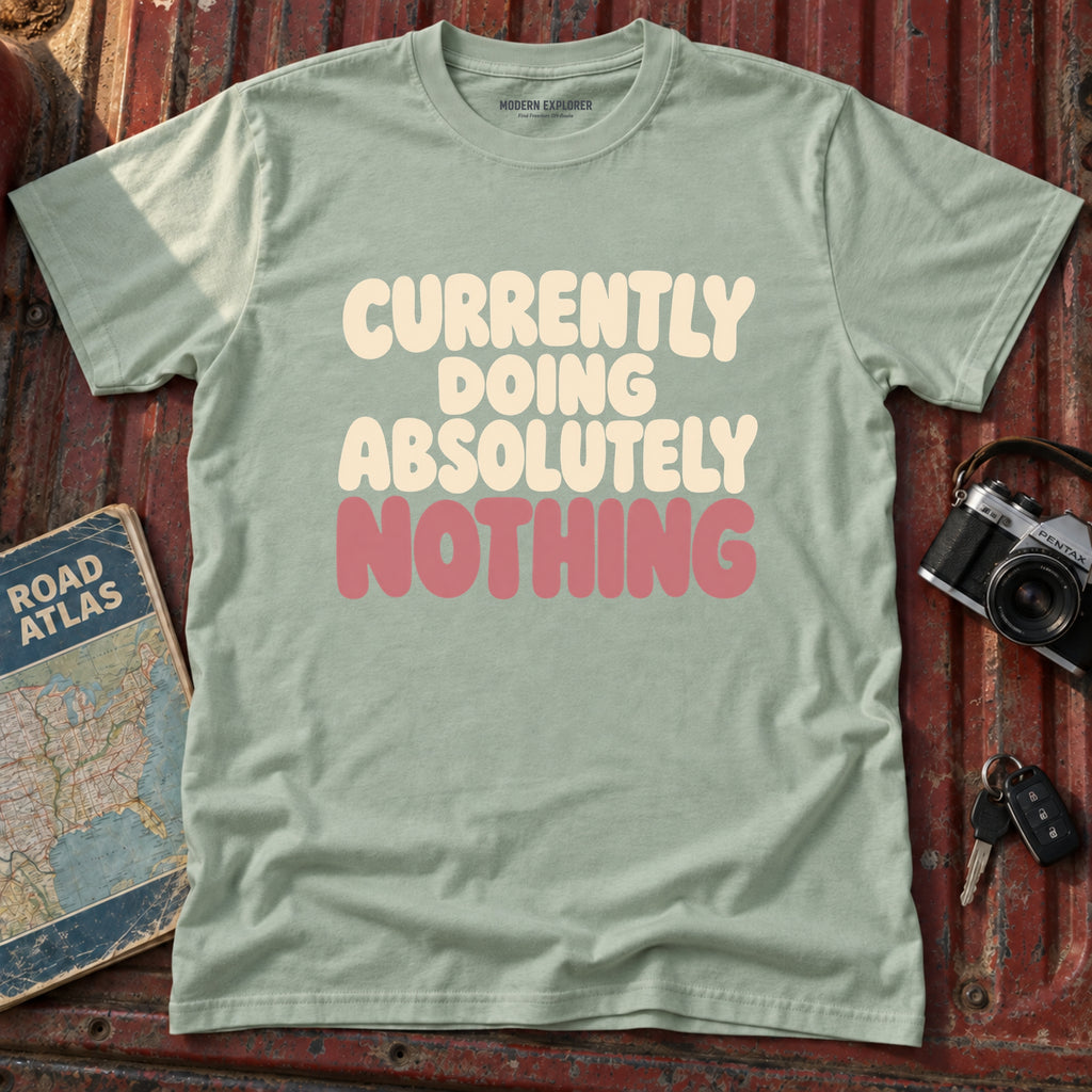 Currently Doing Nothing T-Shirt