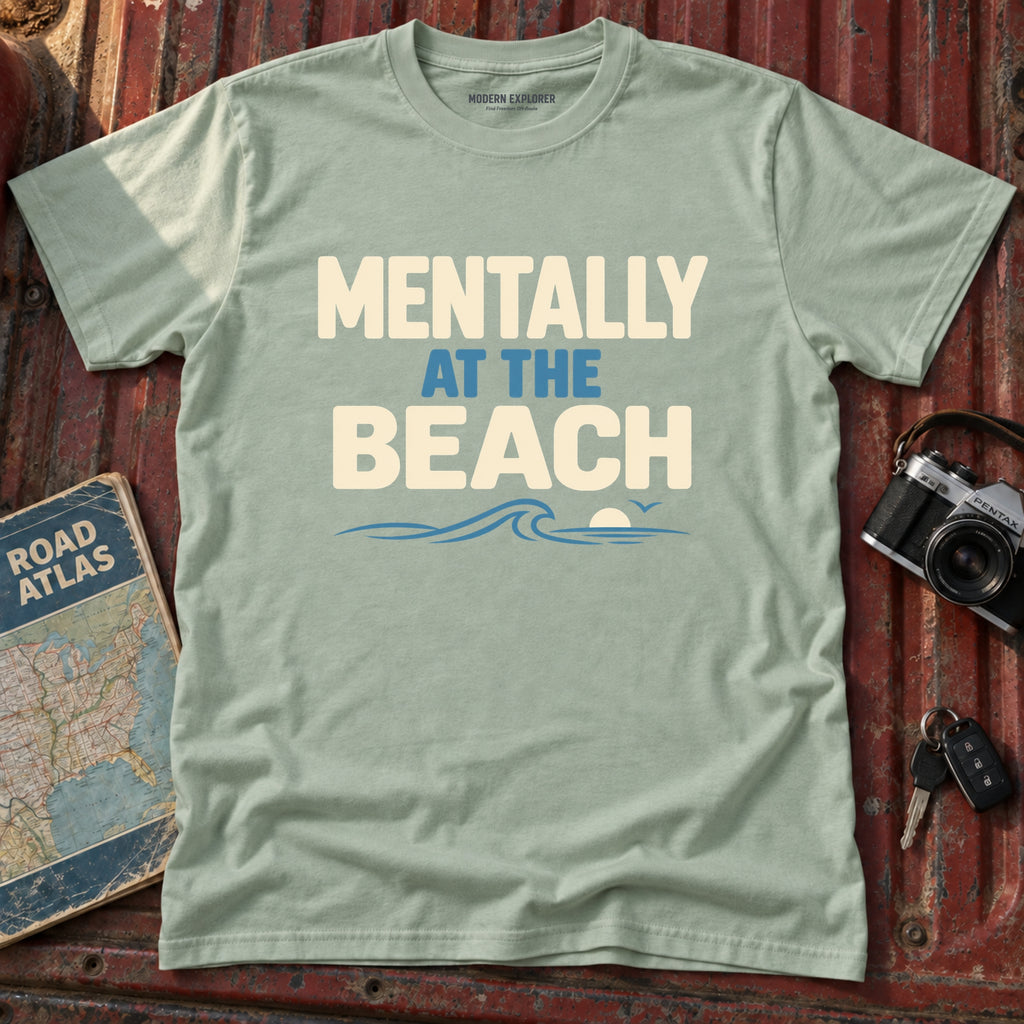 "Mentally at the Beach" Graphic Tee
