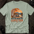 'Meet Me Where the Leaves Turn' Fall Tee
