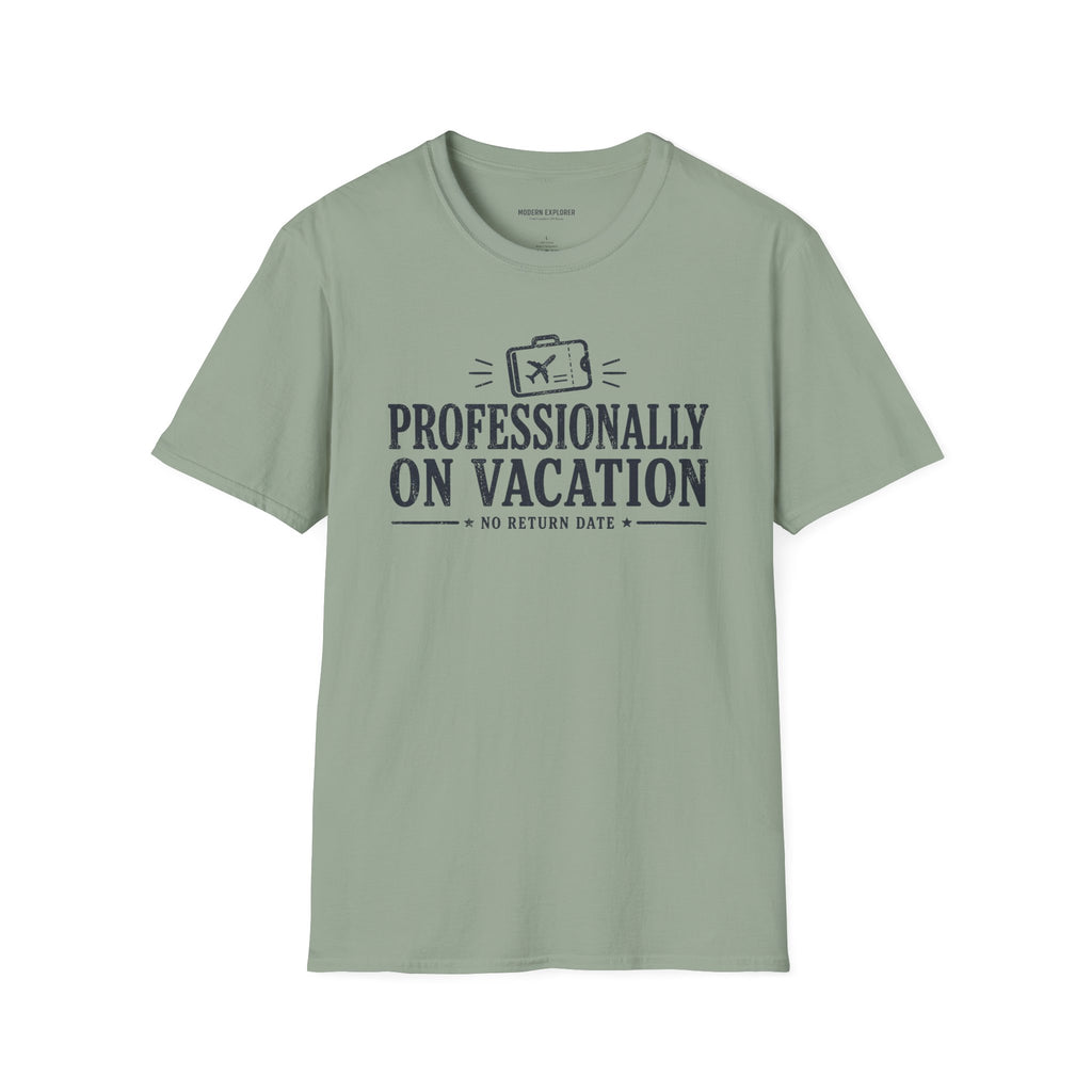 Copy of 'Professionally on Vacation' Graphic Tee