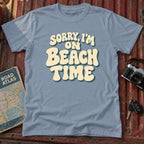 Im On Beach Time T-Shirt