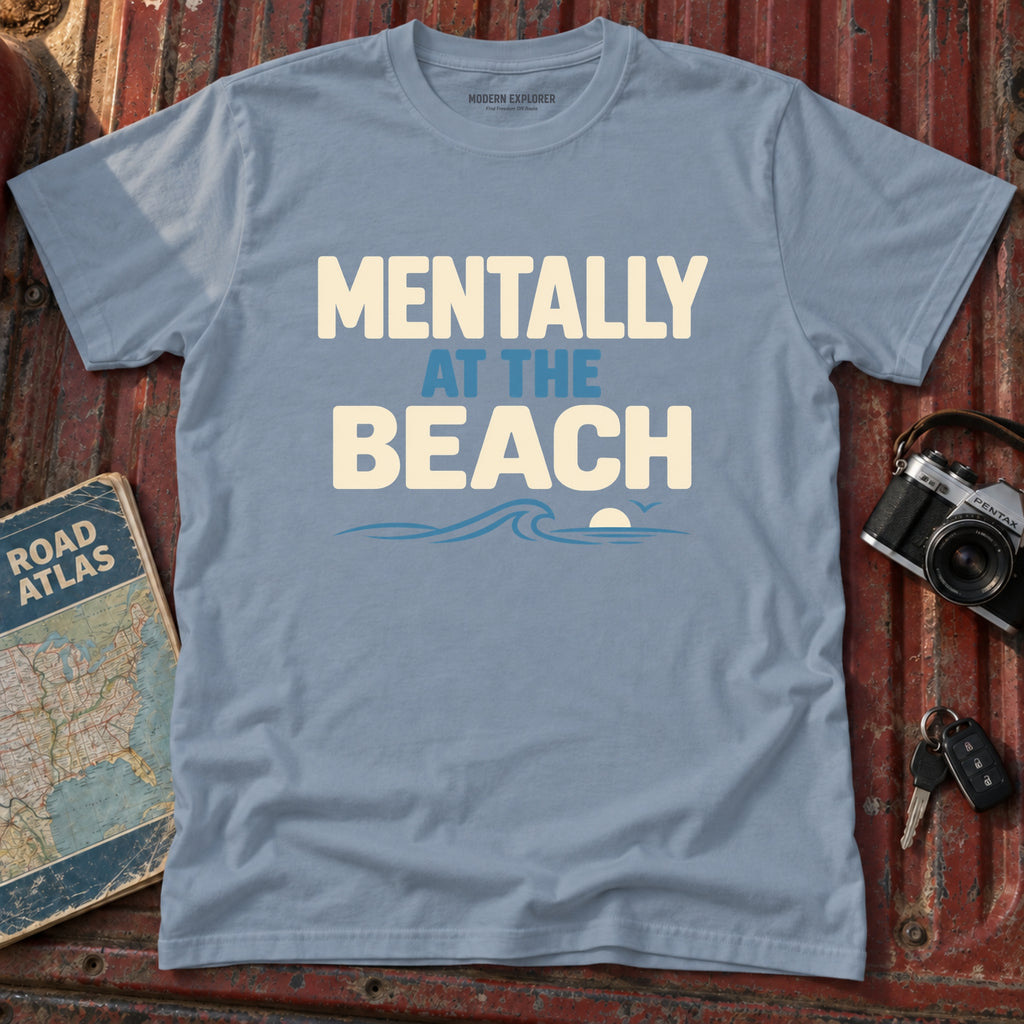 "Mentally at the Beach" Graphic Tee
