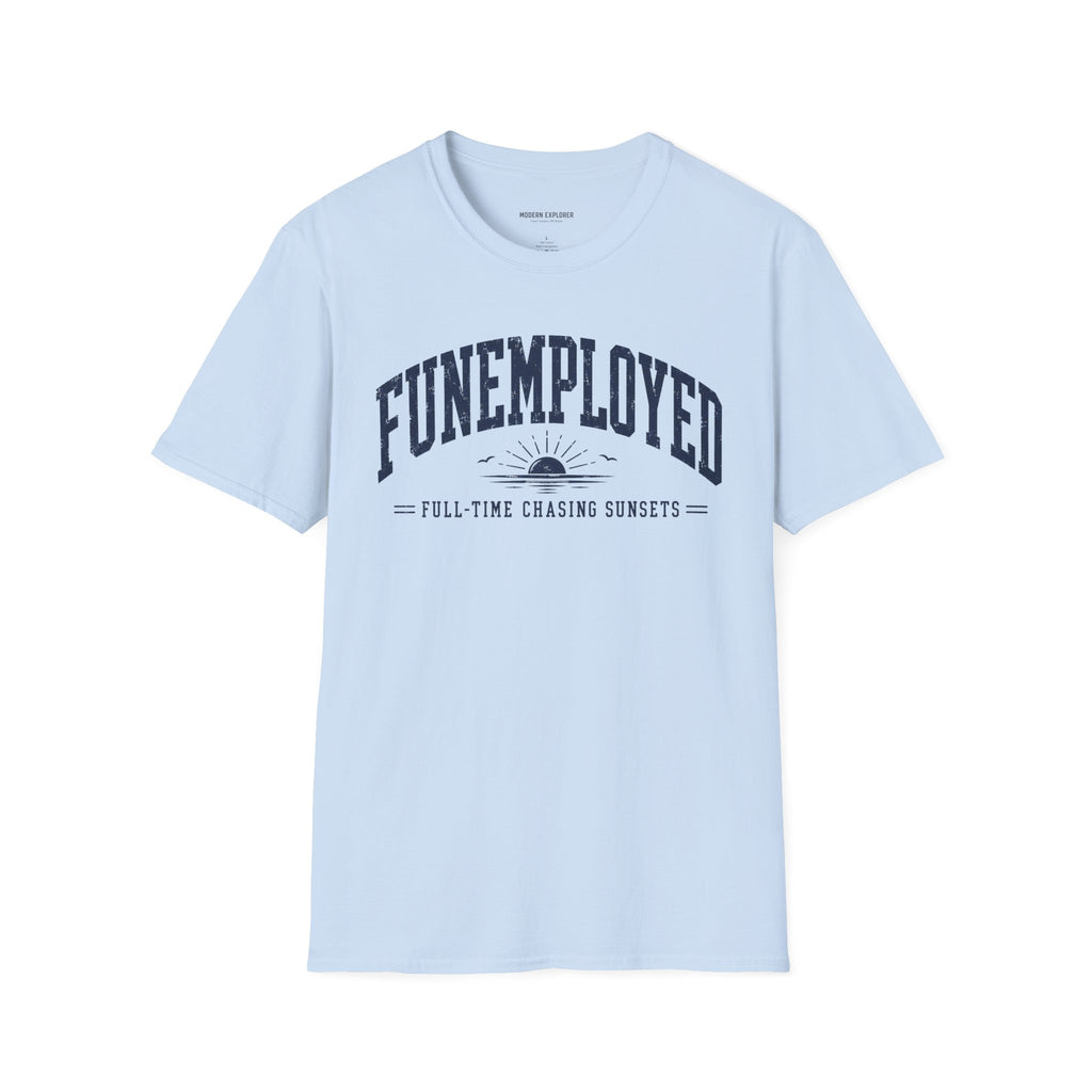 'Funemployed' Graphic Tee