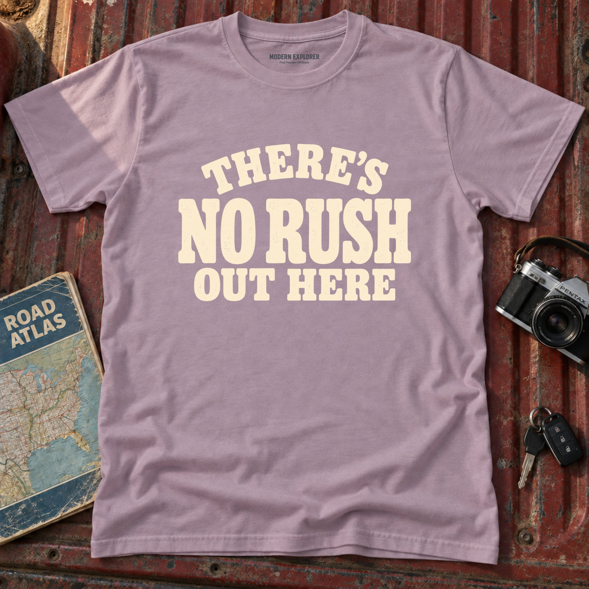 'Theres No Rush Out Here' Tee