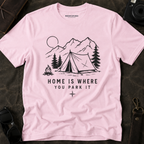 "Home Is Where You Park It" Tent Mountain T-Shirt