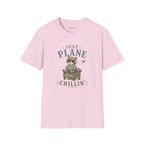 Just Plane Chillin' T-Shirt