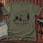 "Home Is Where You Park It" Tent Mountain T-Shirt