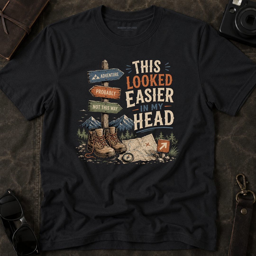 This Looked Easier in my Head T-Shirt