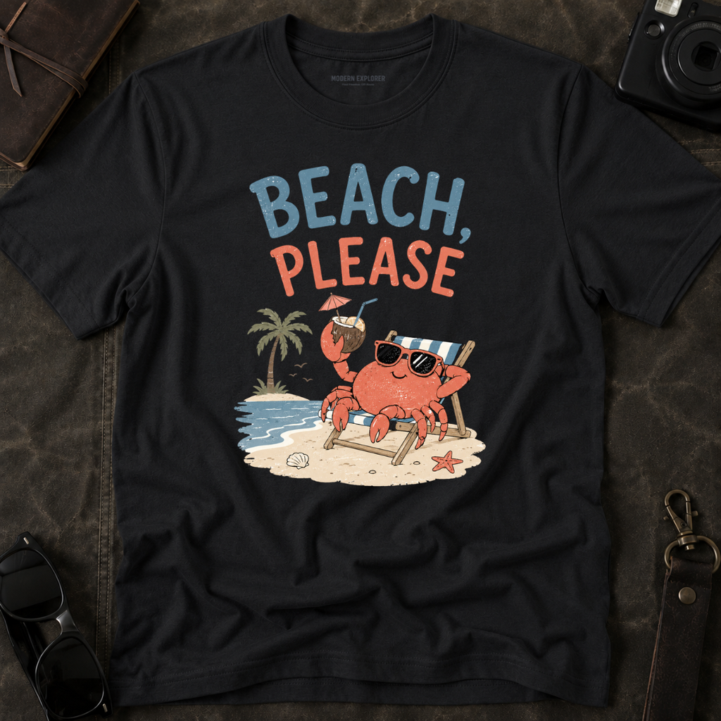 'Beach, Please' T-Shirt