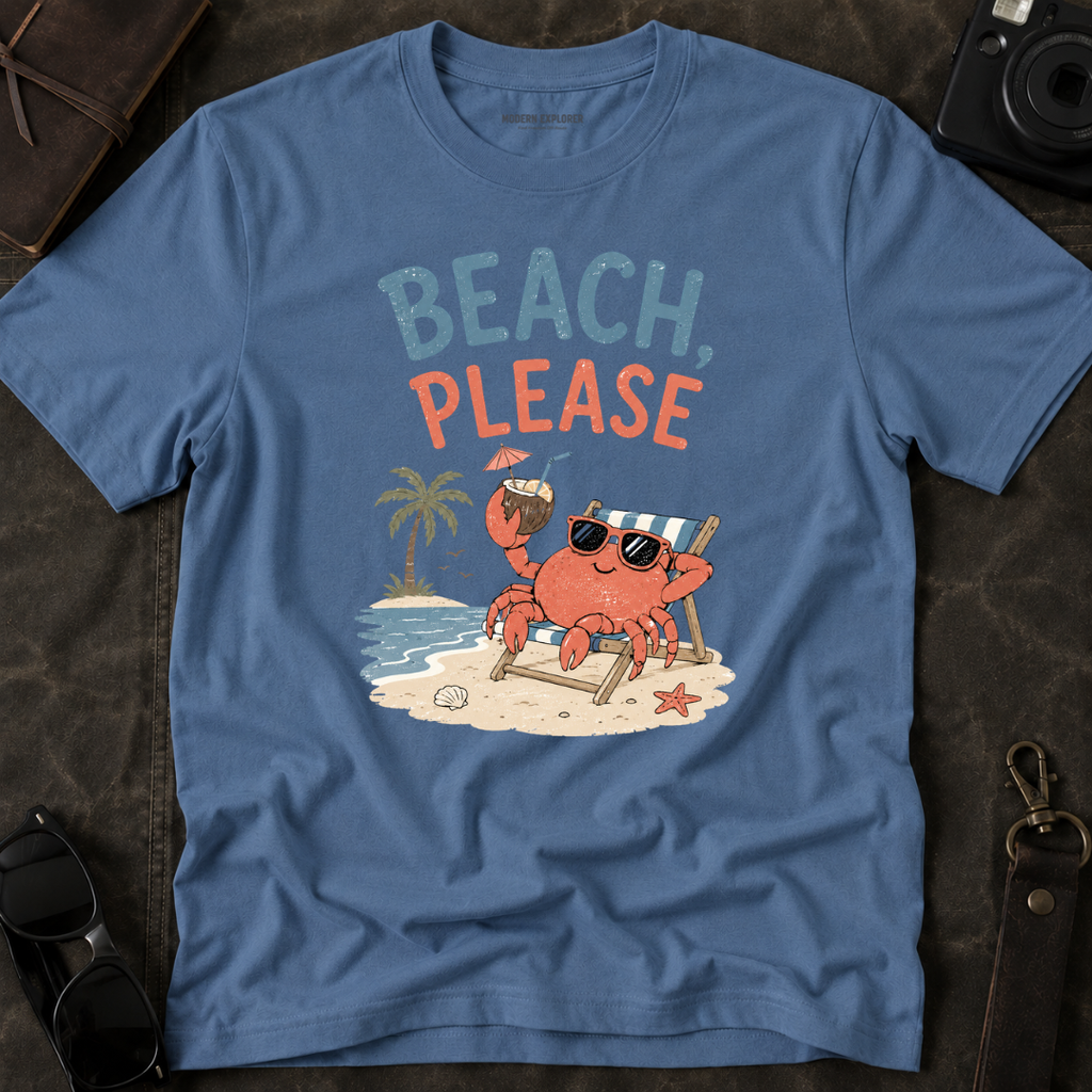 'Beach, Please' T-Shirt