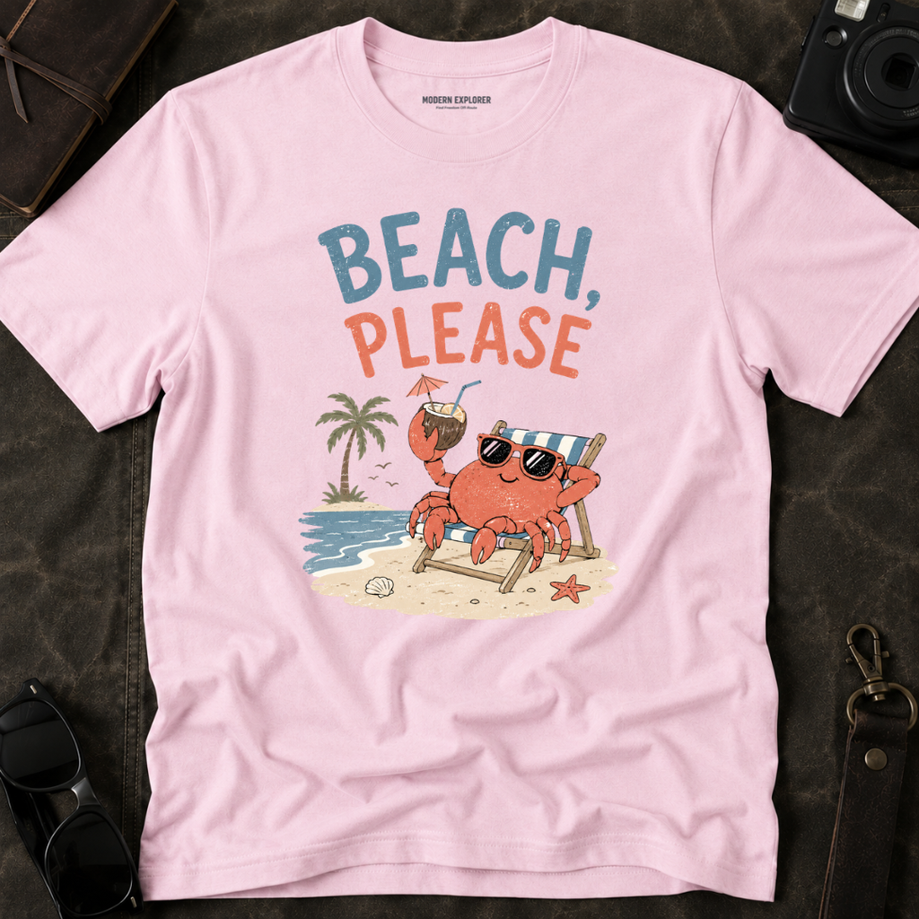 'Beach, Please' T-Shirt
