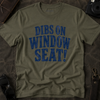 'Dibs on Window Seat!' Graphic Tee