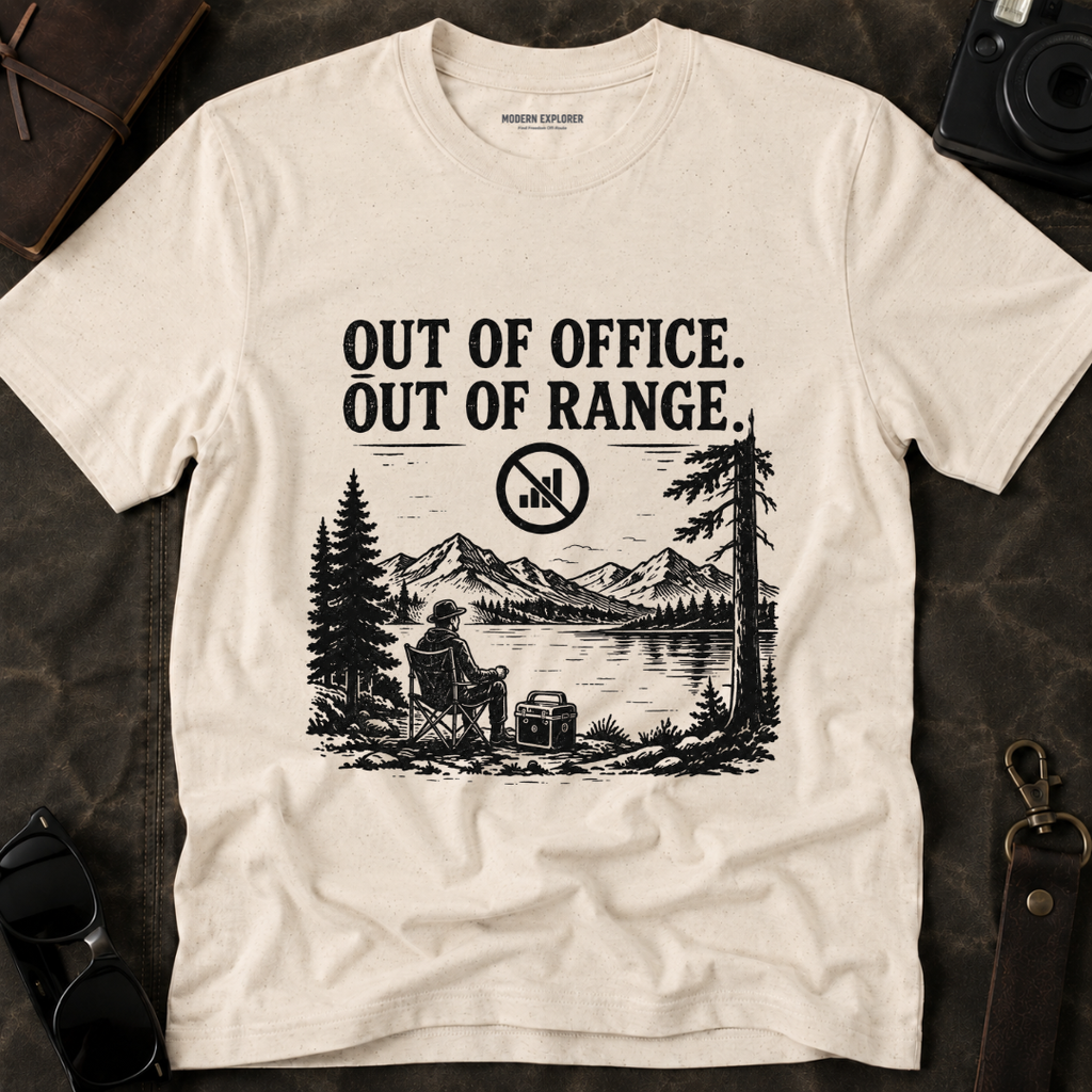 Out of Office Out of Range T‑Shirt