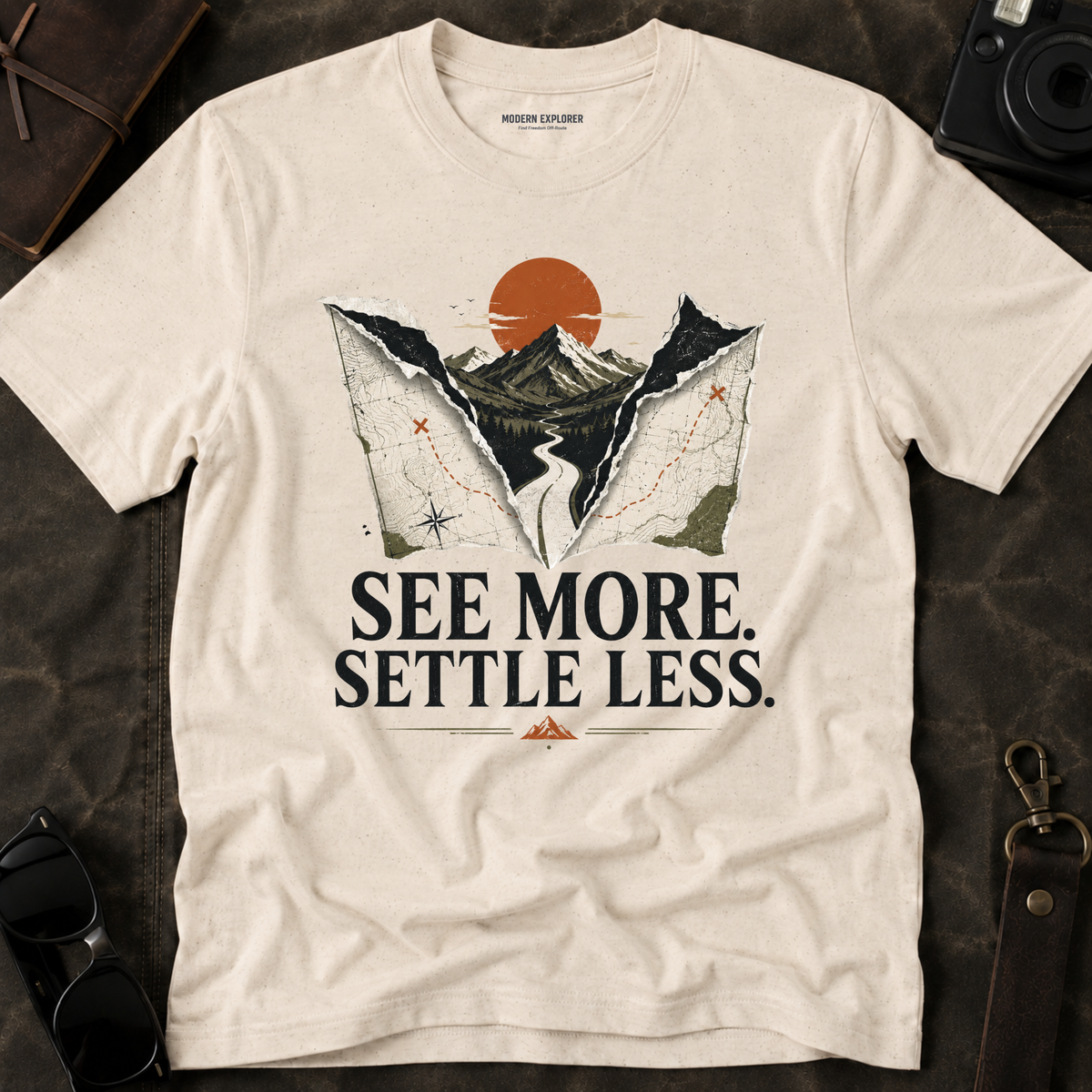 'See More Settle Less' T-Shirt