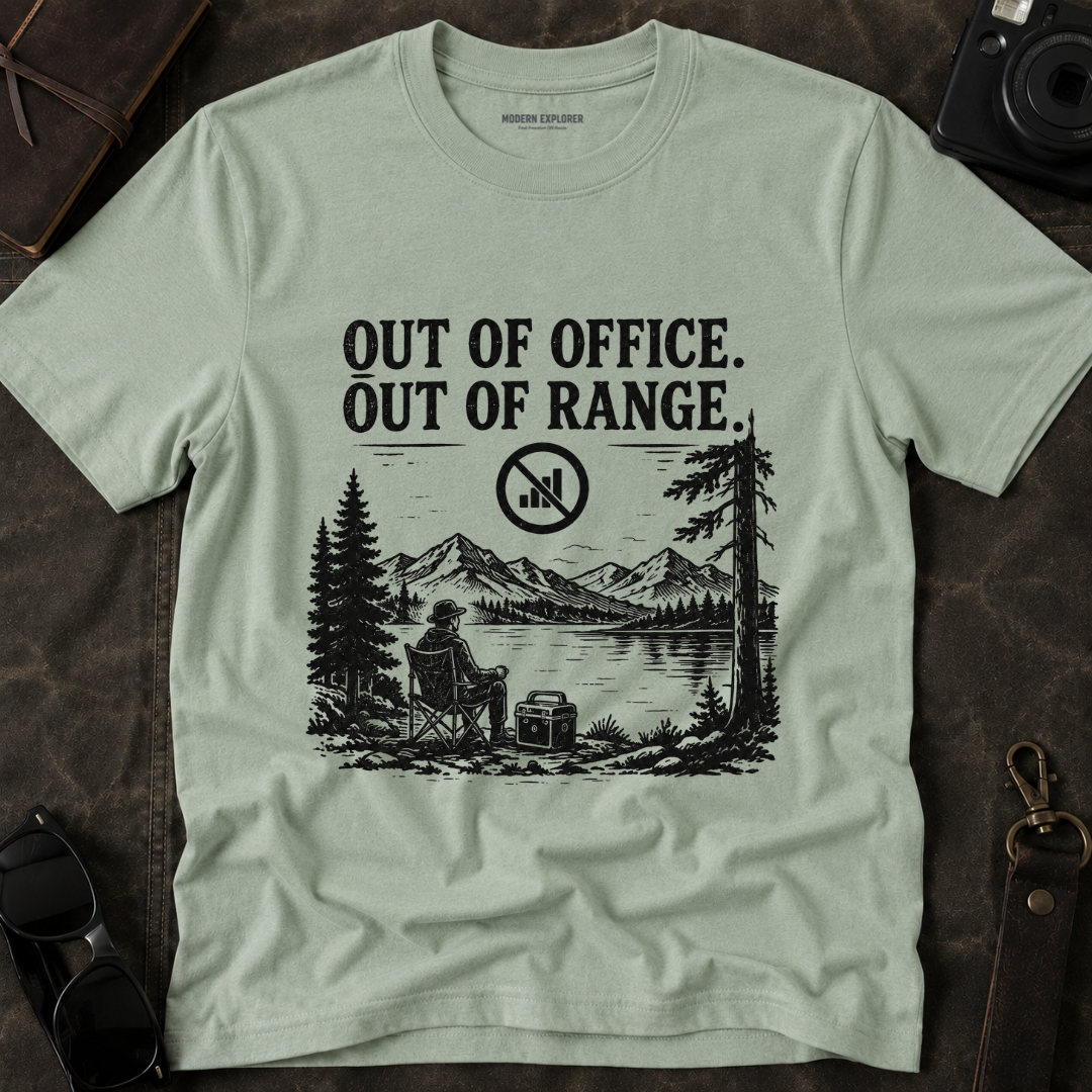 Out of Office Out of Range T‑Shirt