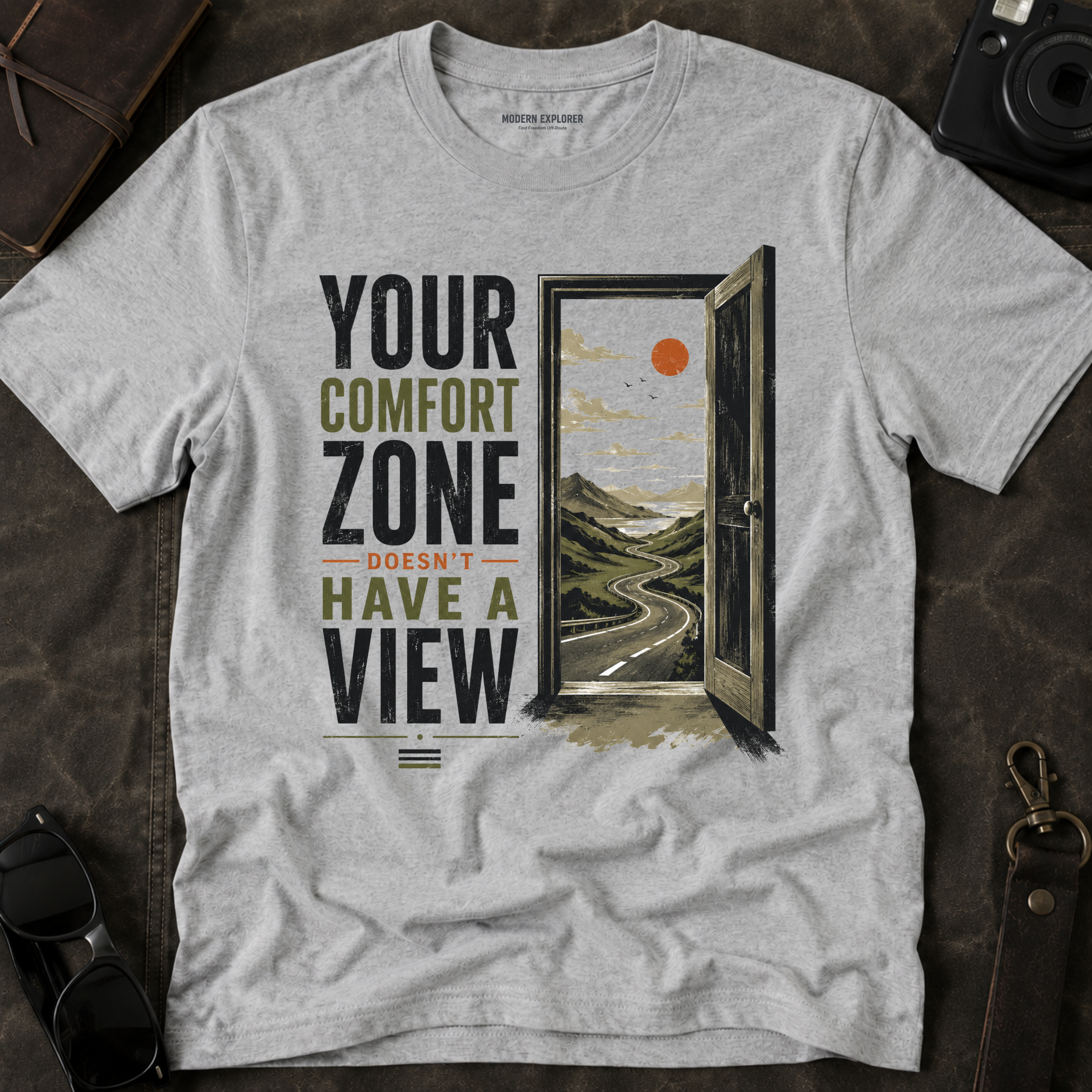 “Your Comfort Zone Doesn’t Have a View” Adventure Tee
