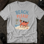 'Beach, Please' T-Shirt