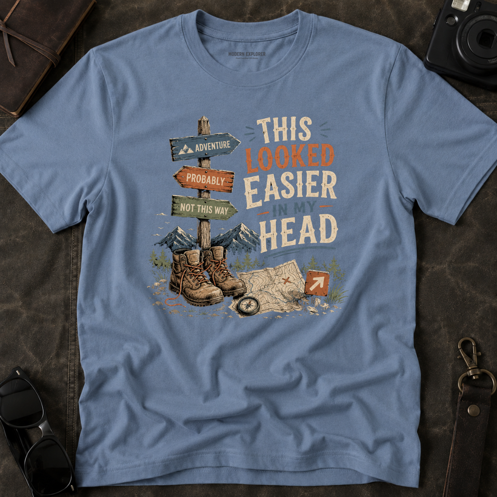 This Looked Easier in my Head T-Shirt