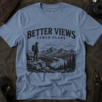 Better Views Fewer Plans Adventure Tee