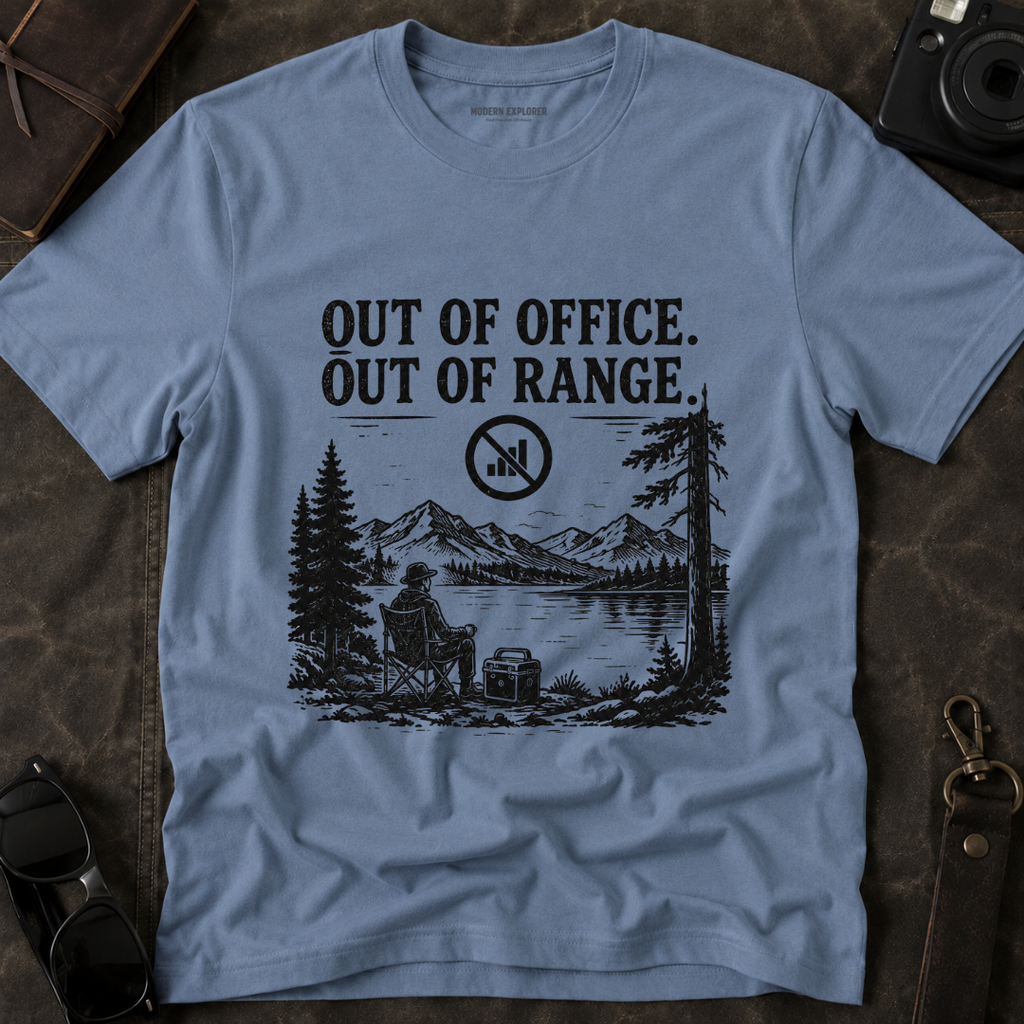 Out of Office Out of Range T‑Shirt
